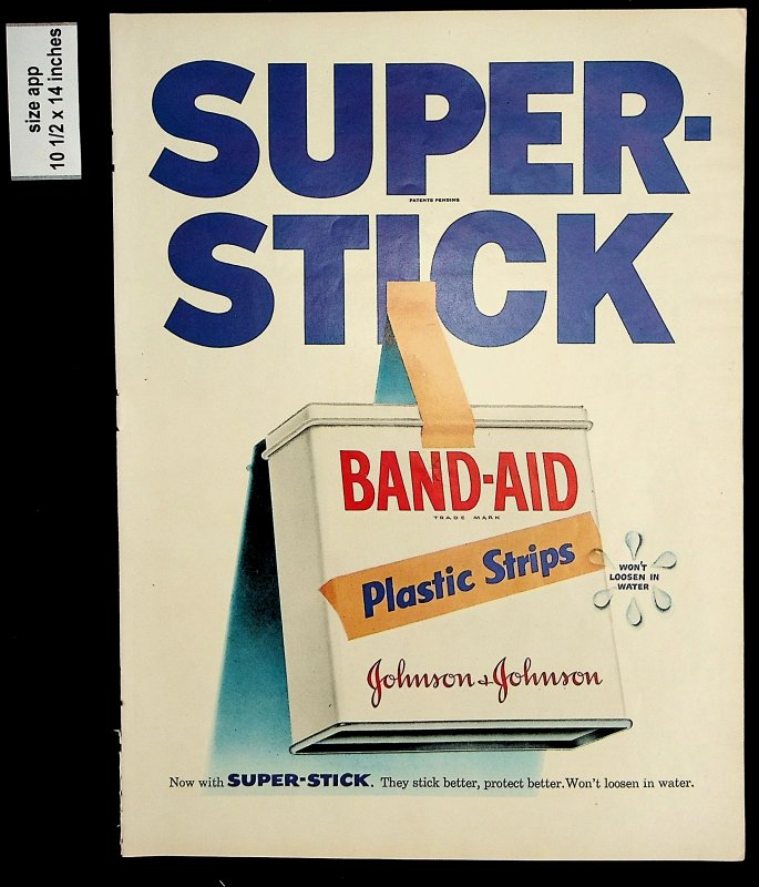 1955 Super-Stick Bandaid Plastic Stips Johnson & Johnson Vintage Print AD 8194