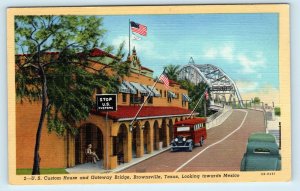 BROWNSVILLE, TX ~ US CUSTOMS HOUSE & Bridge c1930s Vehicles  Postcard