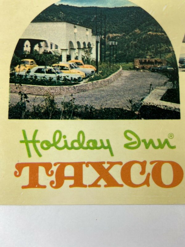 Taxco Mexico Hotel Holiday Inn Vintage