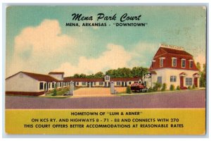 c1940 Mena Park Court Downtown Home Town Of Lum & Abner Mena Arkansas Postcard
