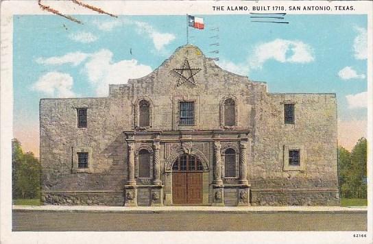 The Alamo Built 1718 San Antonio Texas 1928