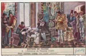 Liebig Trade Card S1629 History Of France IX No 3 L'Entrevue de Peronne 1468