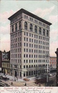 California Oakland Union Of Savings 1908