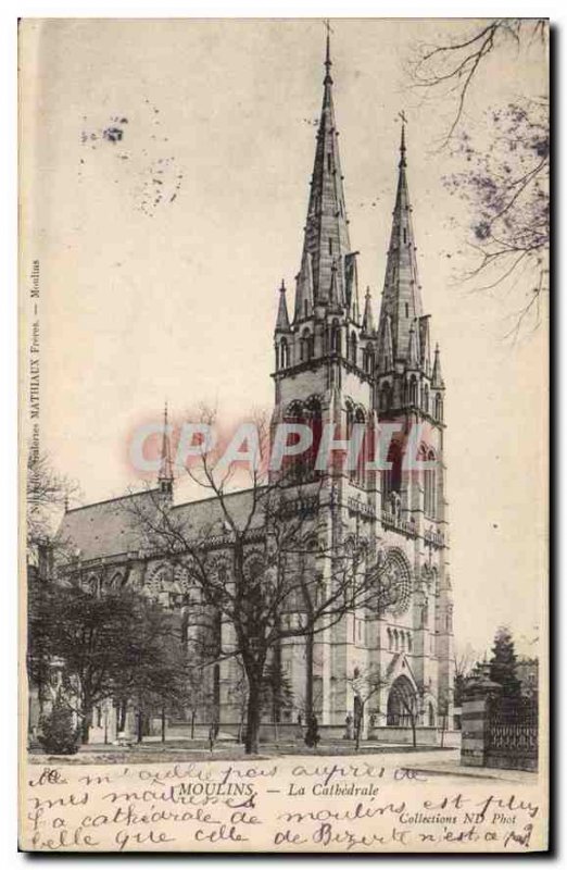 Old Postcard Moulins La Cathedrale