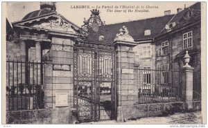 LANGRES, Le Portail de l'Hopital de Charite, The door of the hospital, Champa...