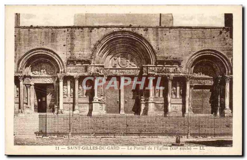 Saint Gilles - The Portal & # 39Eglise XII century - Old Postcard