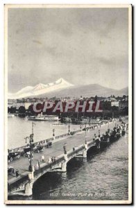 Switzerland Geneve Old Postcard Pont du Mont Blanc