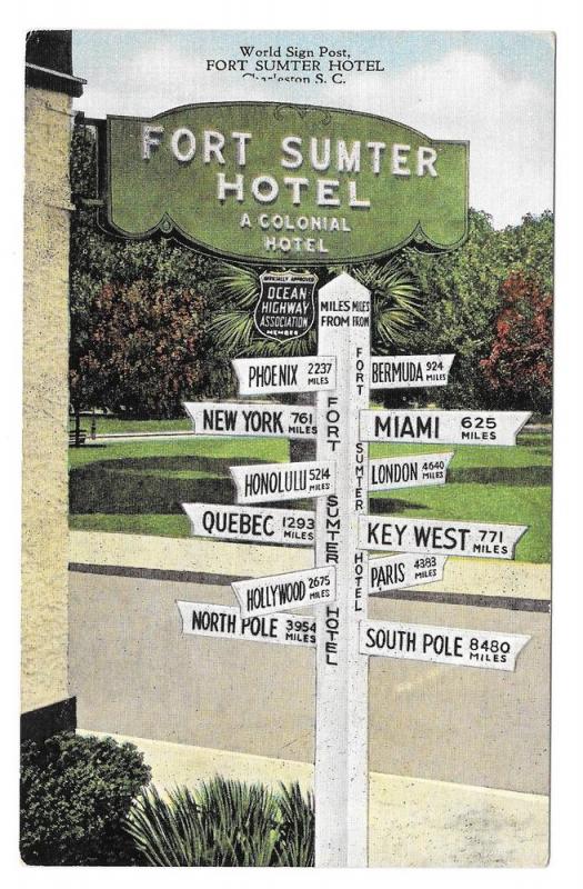 SC Charleston Fort Sumter Hotel World Sign Post Postcard