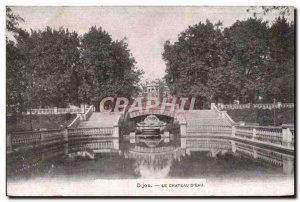 Old Postcard Dijon Le Chateau D & # 39Eau