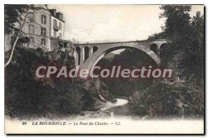 Old Postcard La Bourboule Le Pont Du Charlet