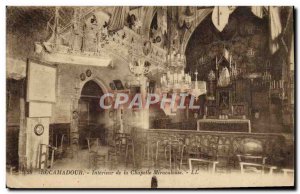 Postcard Old Rocamadour Interior Of Chapel Miraculous