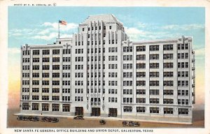 New Santa Fe General Office Building Union Depot - Galveston, Texas TX  