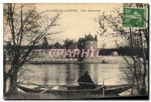 Old Postcard Villeneuve sur Yonne Tour Bonneville