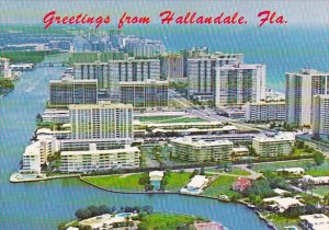 Greetings From Hallandale Florida