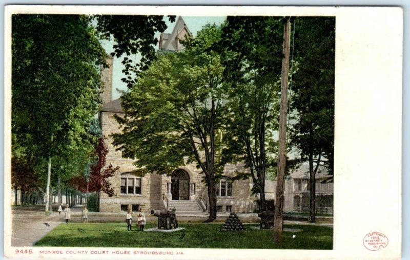 STROUDSBURG, Pennsylvania  PA   MONROE COUNTY COURT HOUSE  1905 UDB  Postcard