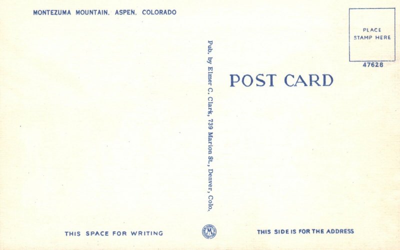 Vintage Postcard Montezuma Mountain Pine Trees Aspen Colorado CO Elmer C. Clark