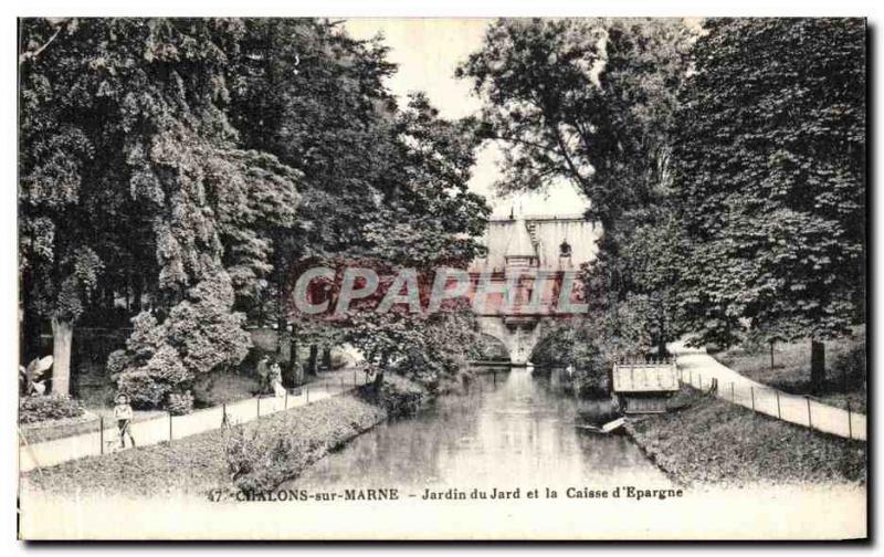 Old Postcard Chalons Sur Marne Garden Jard and Caisse d Epargne