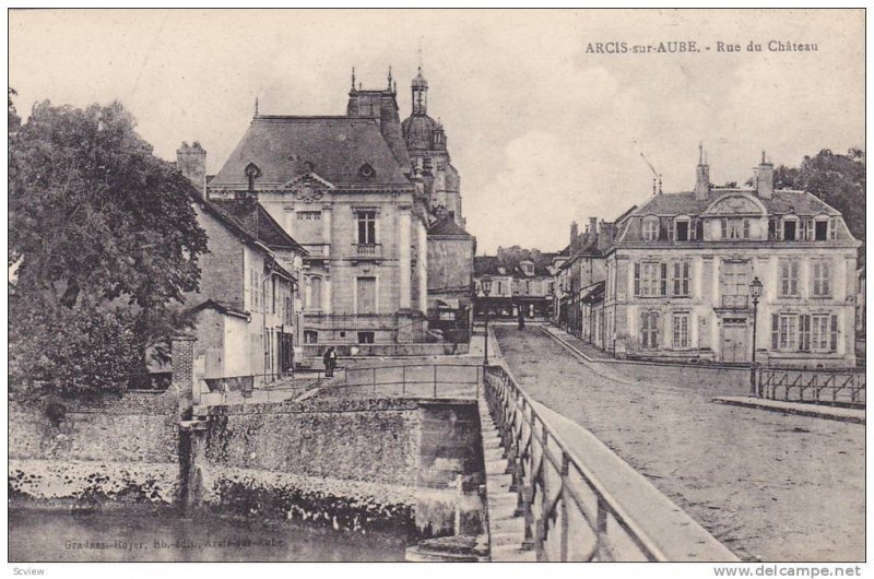 Arcis-sur-Aube , France , 00-10s ; Rue du Chateau