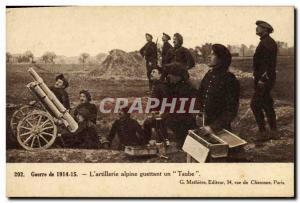 Old Postcard Militaria Alpine Hunters L & # Alpine 39artillerie watching a Taube