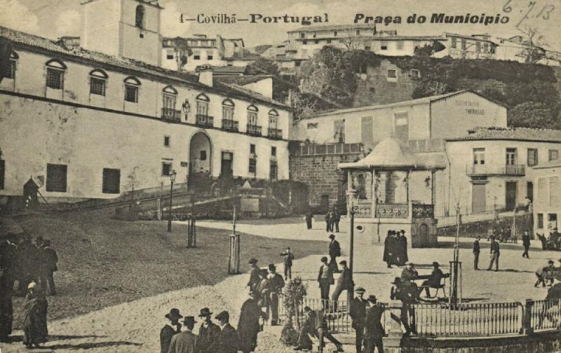 portugal, COVILHAN COVILHÃ, Praça do Município (1913)