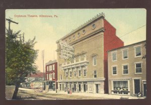 ALLENTOWN PENNSYLVANIA PA. ORPHEUM THEATRE DOWNTOWN VINTAGE POSTCARD