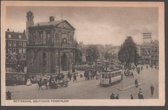 098666 HOLLAND Rotterdam Delftsche Poortplein Vintage PC