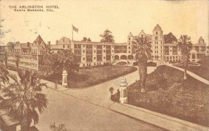 HOTEL ARLINGTON Santa Barbara, California 1915 Vintage Postcard