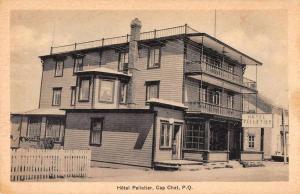 Cap Chat Quebec Canada Hotel Pelletier Exterior View Antique Postcard J68686