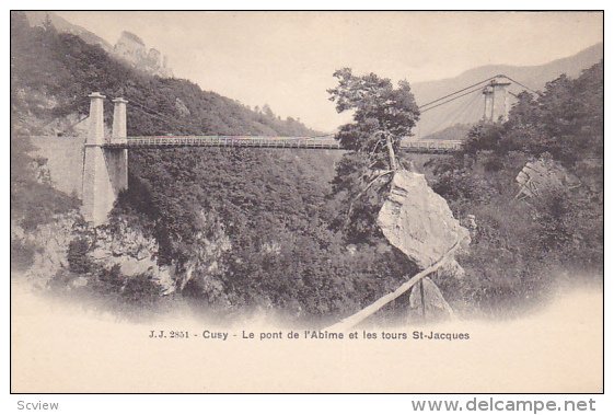 Le Pont de L'abime et Les Tours St. Jacques, CUSY, Rhone, France, 00-10's