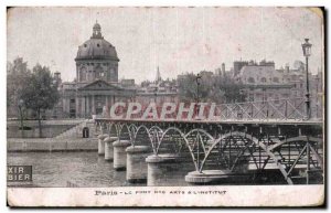 Paris - 1 - The Pont des Arts and & # 39Institut - Old Postcard