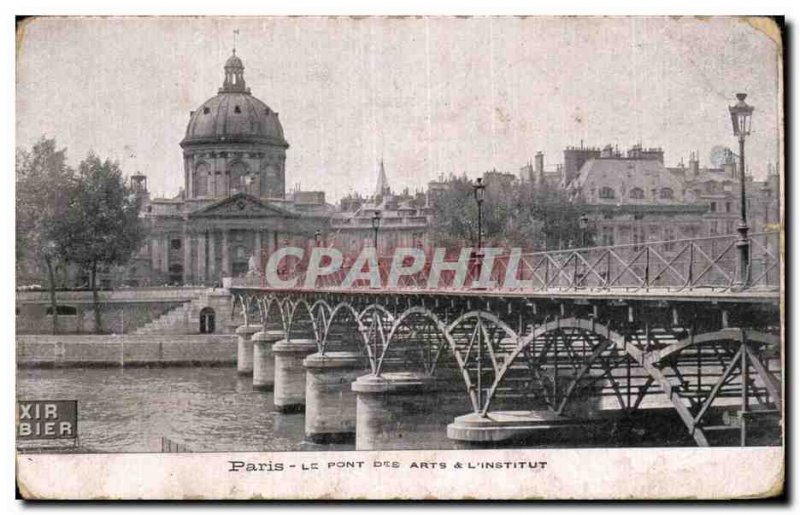 Paris - 1 - The Pont des Arts and & # 39Institut - Old Postcard