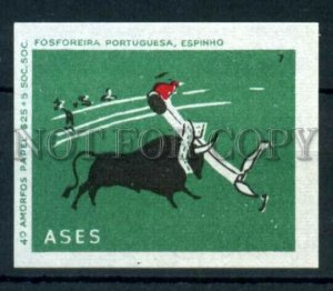 500707 PORTUGAL ASES bullfight Vintage match label