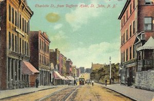 St John N.B. Canada Charlotte Street Dufferin Hotel Storefronts Trolley Postcard