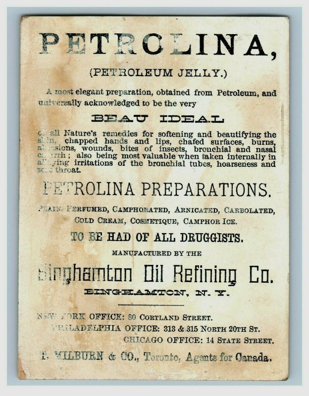 1880s-90s Binghamton Oil Refining Co. Petrolina Petroleum Jelly For Skin P208