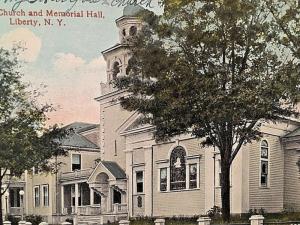 Postcard  M. E. Church & Memorial Hill, Liberty , NY      W1