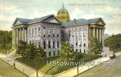 Court House in St. Joseph, Missouri