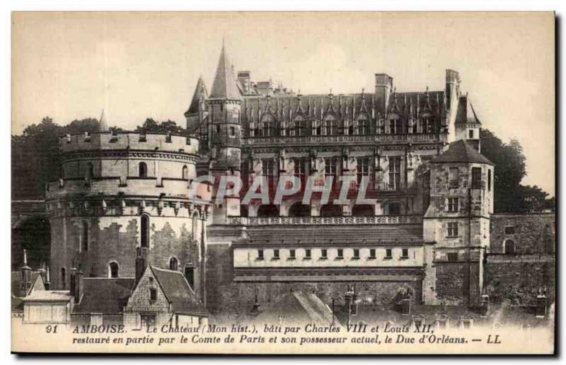 Old Postcard Amboise castle Bati By Charles VIII and Louis XII