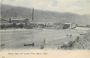 Postcard C-1905 Idaho Boise Barber Dam Lumber Plant Faust undivided 23-12945