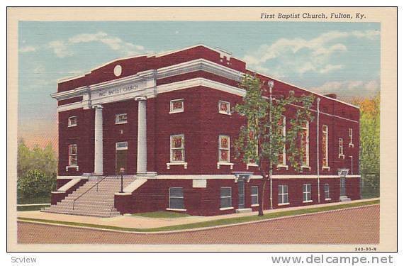 Baptist Church  , Fulton , Kentucky , 30-40s