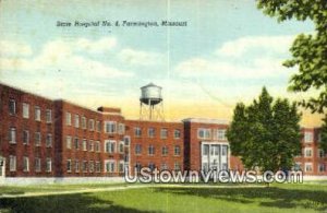 State Hospital No 4 in Farmington, Missouri