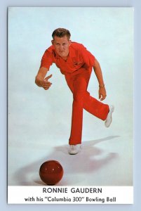 Famous Bowler Ronnie Gaudern Columbia 300 Bowling Ball Reproduction Postcard C18