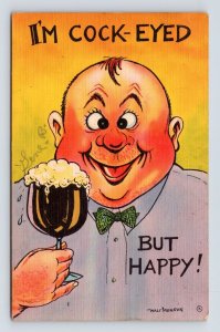 Drunk Humor Comic Cock-Eyed But Happy Walt Munson Comic Linen Postcard J17