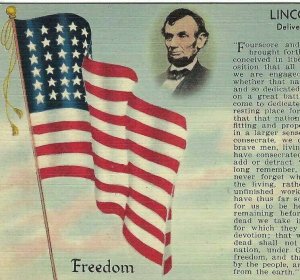 CL-471 Abraham Lincoln's Gettysburg Address November 19 1863 Linen Postcard Flag