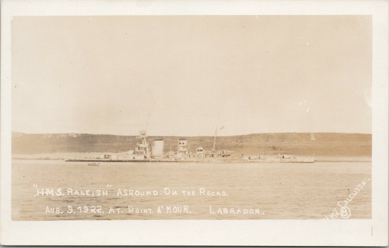 HMS Raleigh' Ship 1922 Aground at Point Amour Labrador NL Calcutta Postcard H3