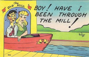 40's linen Comic postcard, Boy! I have been through the mill !
