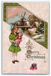 1912 Merry Christmas Girl With Doll Holly Berries Windmill Embossed Postcard