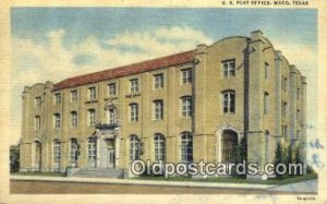 Waco, TX USA Post Office Unused writing on front