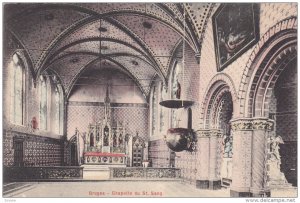 Interior, Chapelle Du St. Sang, BRUGES (West Flanders), Belgium, 1900-1910s