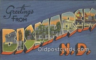 Bismarck, ND USA Large Letter Town Unused 