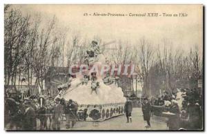 Old Postcard Carnival XXII All Aix en Provence in the & # 39air Aviation